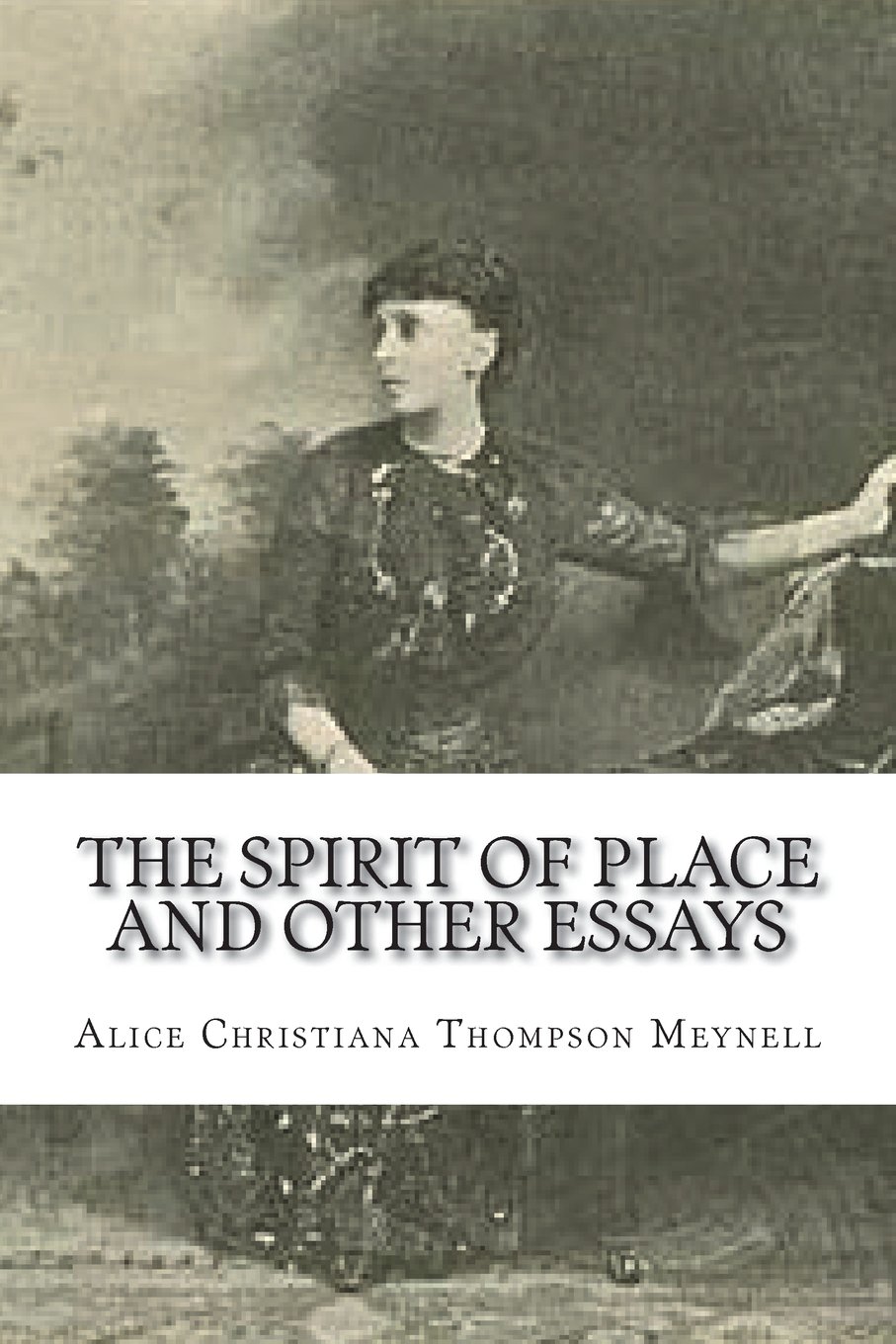 The Spirit of Place and Other Essays